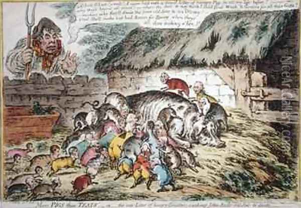 More Pigs than Teats Oil Painting - James Gillray