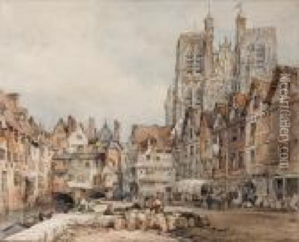Abbeville, France Oil Painting - Edward William Cooke