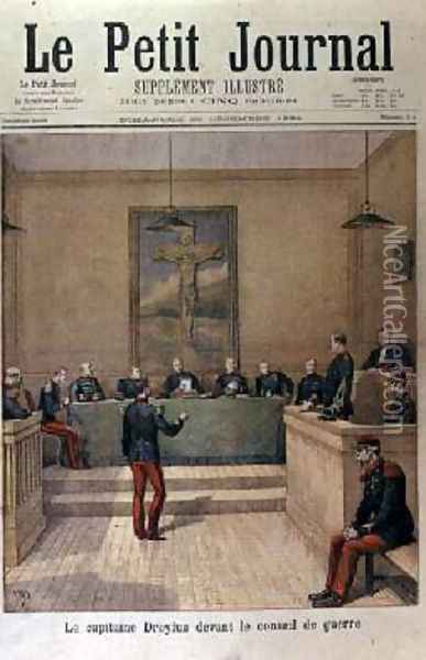 Captain Dreyfus 1859-1935 before the Court Martial cover of Le Petit Journal 23rd December 1894 Oil Painting - Henri Meyer