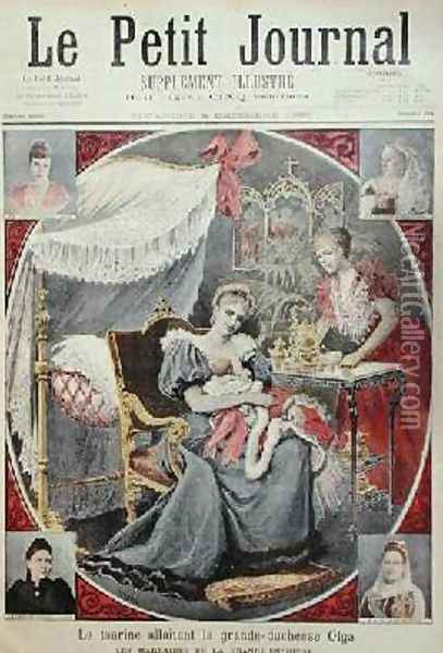 Tsarina Alexandra Feodrovna 1872-1918 breastfeeding Grand Duchess Olga 1895-1918 from the front cover of Le Petit Journal 8th December 1895 Oil Painting - Henri Meyer