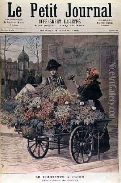 Springtime in Paris The Flower Cart cover of Le Petit Journal 4 April 1891 Oil Painting - Henri Meyer