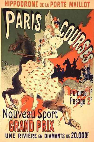 Reproduction of a poster advertising 'Paris Courses', at the Hippodrome de la Porte Maillot, Paris, 1890 Oil Painting - Jules Cheret