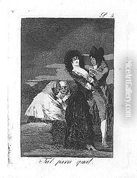 Tal para qual and mala noche Oil Painting - Francisco De Goya y Lucientes